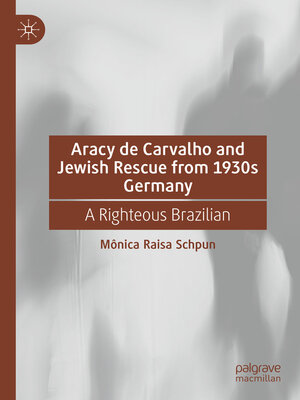 cover image of Aracy de Carvalho and Jewish Rescue from 1930s Germany